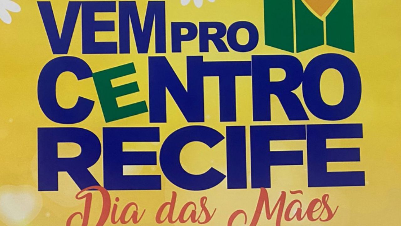 Banner da Campanha com o nome escrito em azul "Vem pro centro Recife" e em laranja "Dia das mães" em azul "De 09 a 13 de maio" em laranja "Nas lojas do centro do Recife". No lado direito "3 cupons a cada R$ 50,00 em compras e em baixo "Faça seu cadastro".